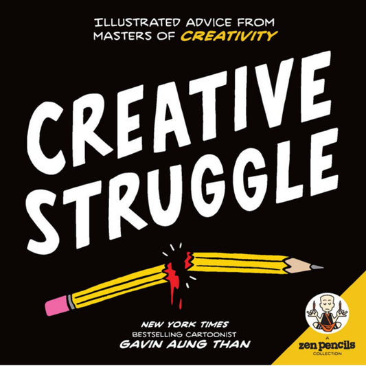 Feedback Zen Pencils: Creative Struggle